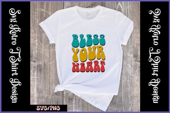 Bless Your Heart Retro SVG Design Review
