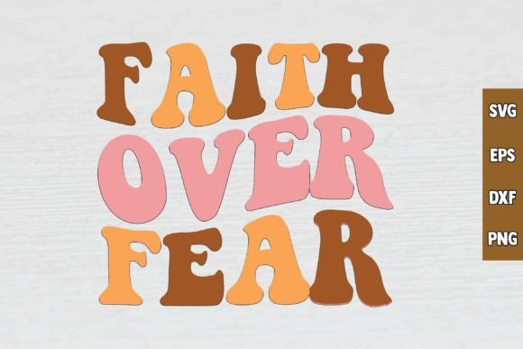 Faith over Fear RETRO SVG DESIGN Review