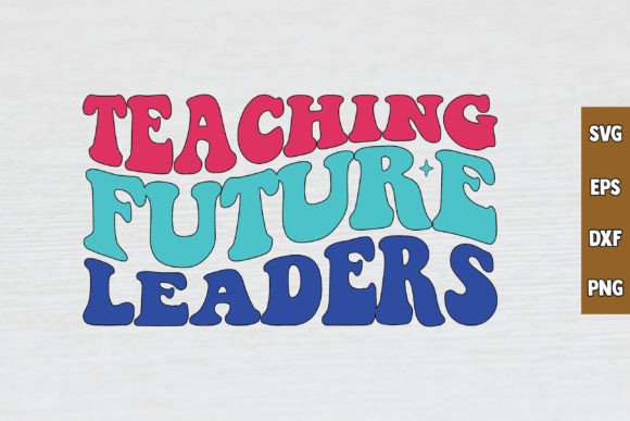 Teaching Future Leaders RETRO SVG DESIGN Review